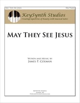 May They See Jesus SSA choral sheet music cover